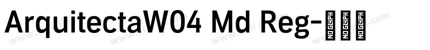 ArquitectaW04 Md Reg字体转换